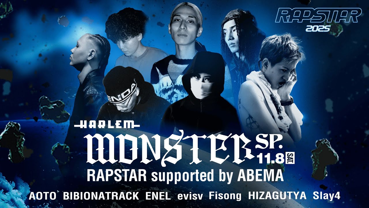a__takkyu's tweet card. MONSTER SP "RAPSTAR" LIVE at HARLEM ダイジェストムービー（2025.11.08）｜RAPSTAR...