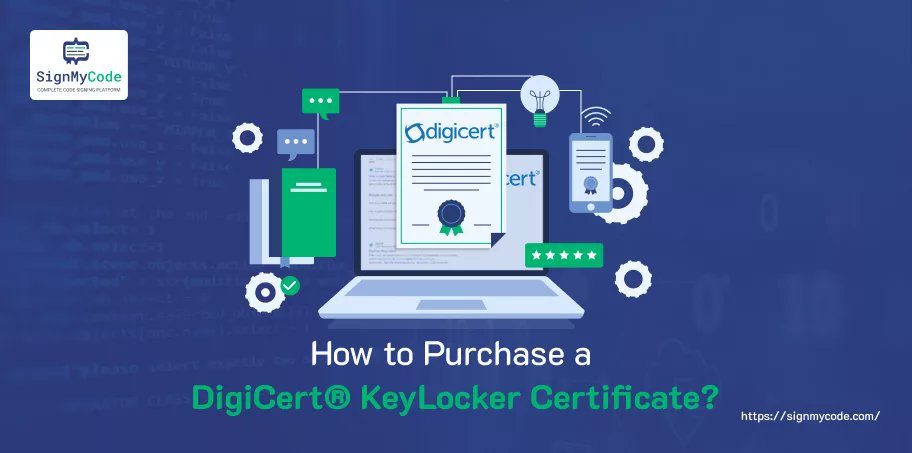Sign_My_Code's tweet card. Follow the easy step by step process to purchase DigiCert Code Signing Certificate and Store it on Cloud-based KeyLocker.