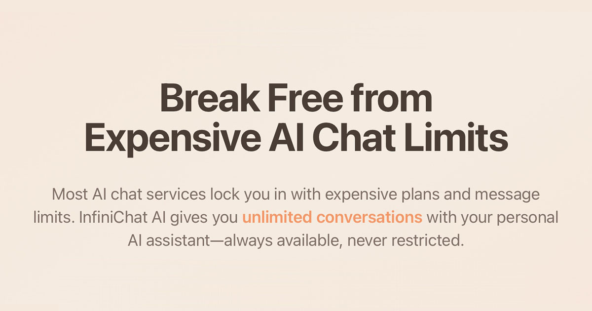 InfiniChatAI's tweet card. Break free from expensive AI chat limits. Unlimited conversations, one simple price. Start with 30 free messages!