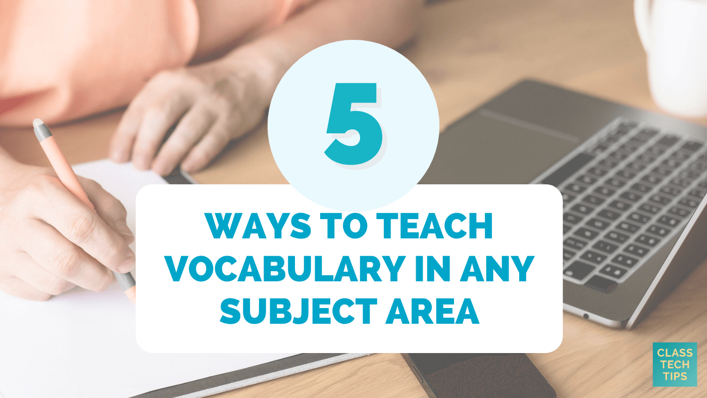 ClassTechTips's tweet card. Discover how to teach vocabulary in any subject including tips to boost literacy, spark curiosity, and make word learning stick for students.