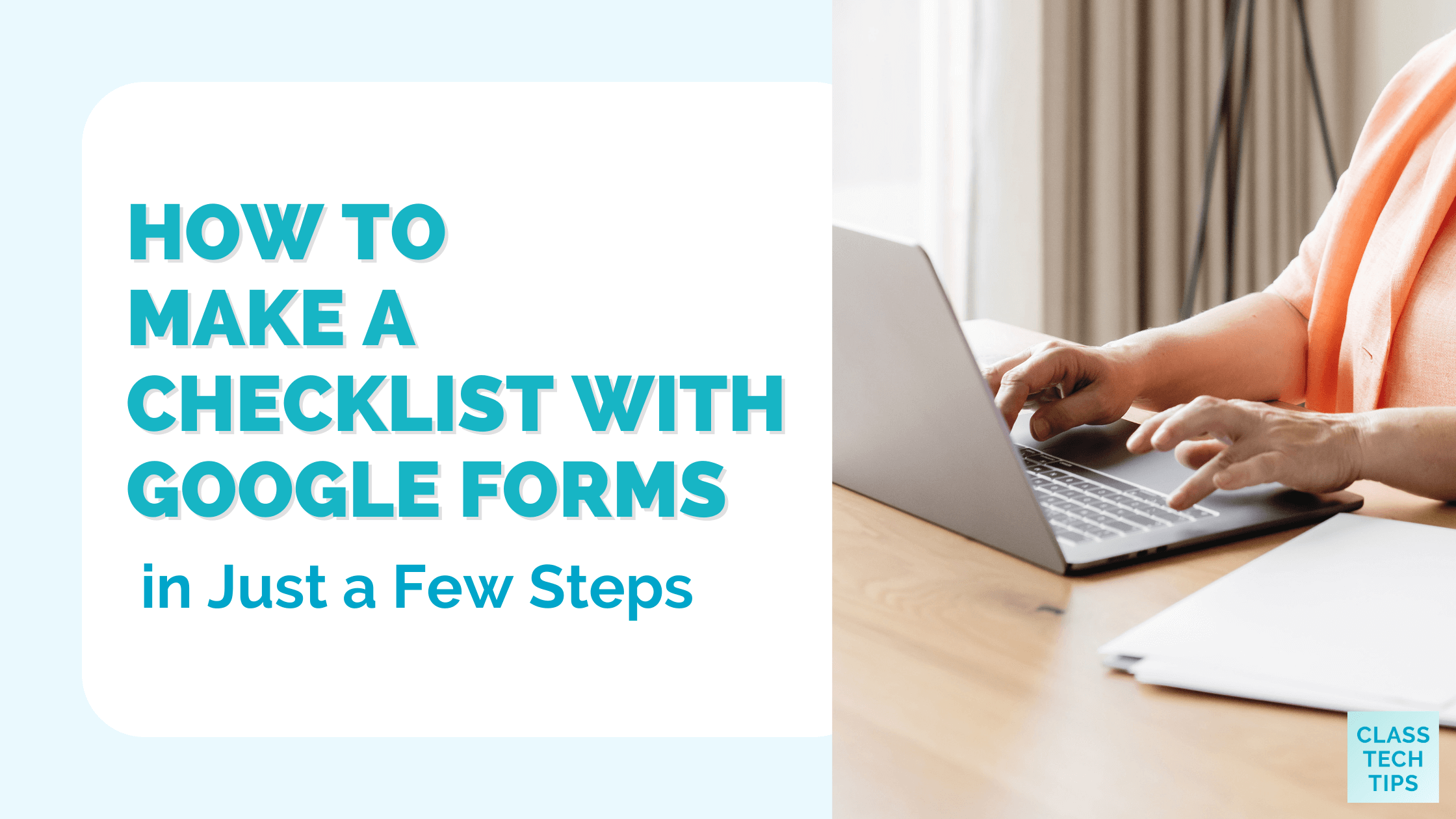 ClassTechTips's tweet card. Learn how to make a checklist with Google Forms to track progress, streamline tasks, and stay organized—perfect for busy K-12 educators!