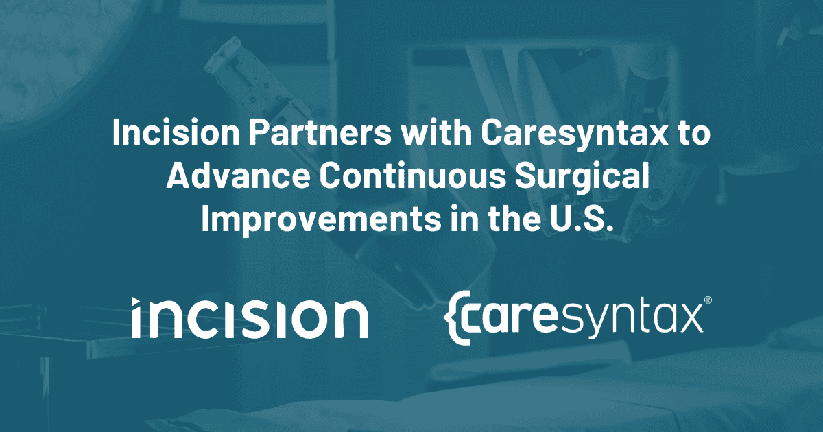 Incisionacademy's tweet card. Caresyntax and Incision announced a partnership poised to transform operating room (OR) performance.