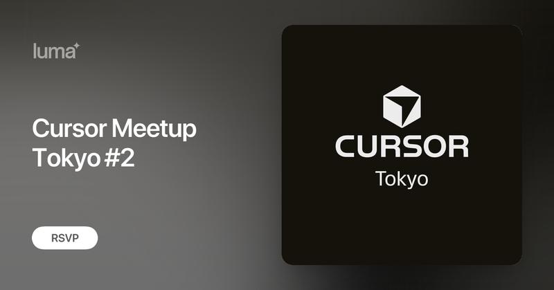 ryocacode's tweet card. Cursor Meetup Tokyo #2 - イベント概要 Cursorの最前線を体感する特別な夜！ Cursor Meetup Tokyo の第2回目を開催します！今回は、Cursorチームのデザイン責任者 Ryo Lu氏…