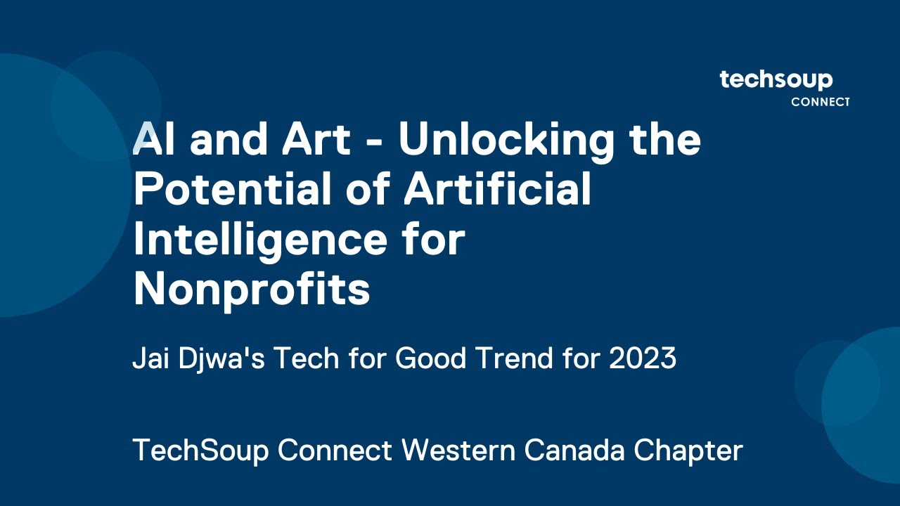 TechSoupConnect's tweet card. AI and Art: Unlocking the Potential of Artificial Intelligence for...