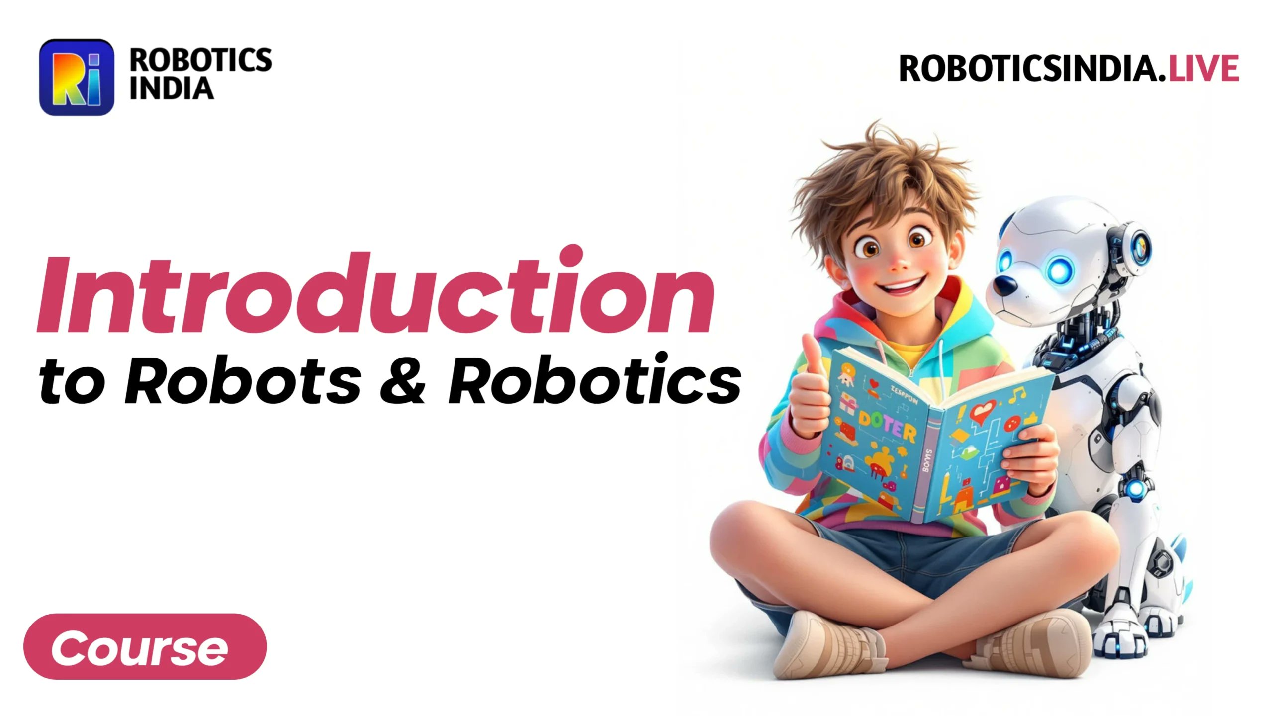 robotics4india's tweet card. Explore the fundamentals of robotics with our Introduction to Robots and Robotics course. Learn about robotic systems, components, and applications to build a strong foundation in robotics technolo...