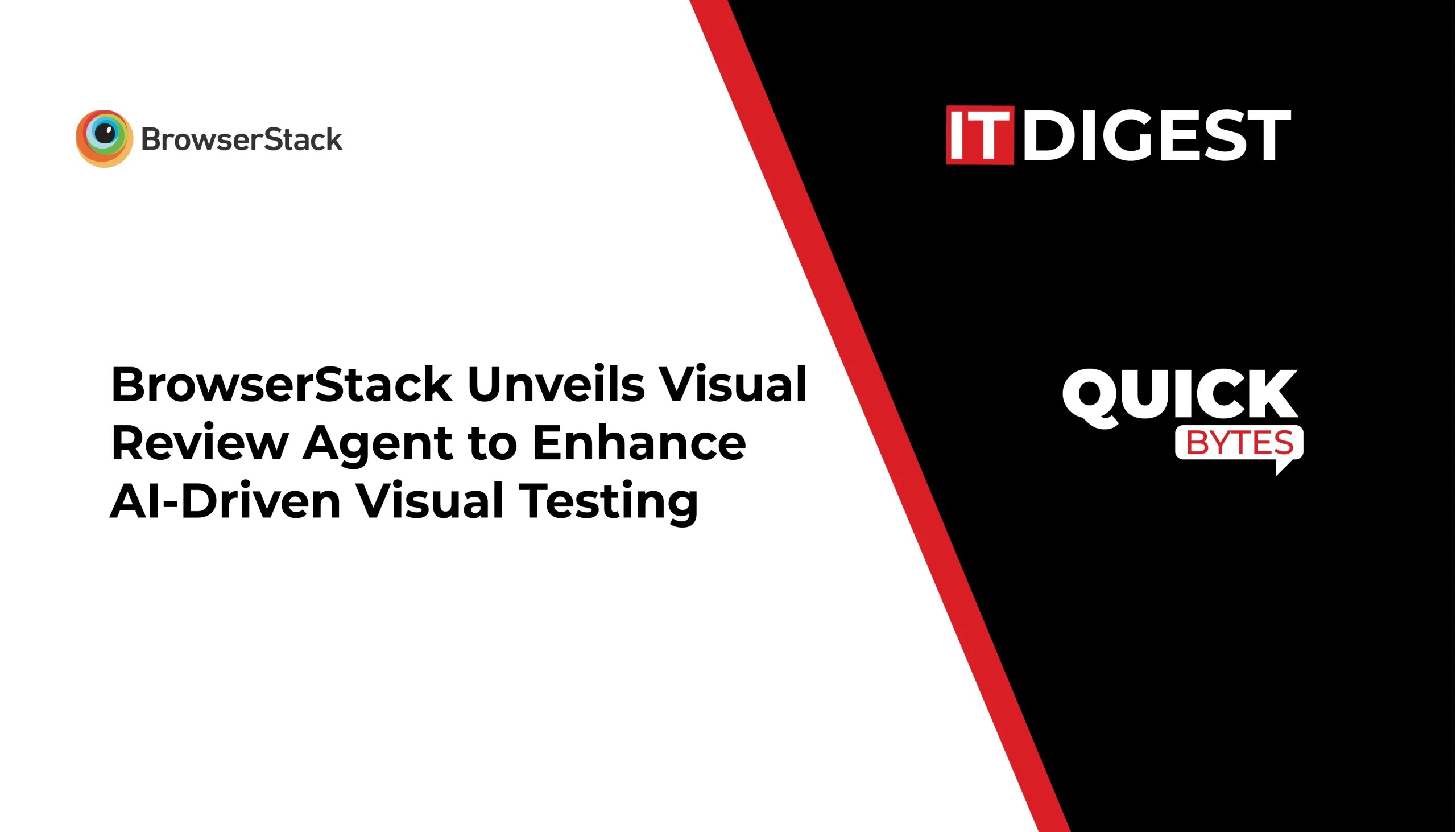 ITDigestmag's tweet card. BrowserStack has unveiled the Visual Review Agent, an AI-driven improvement to its Percy platform, which helps to automate visual testing workflows.