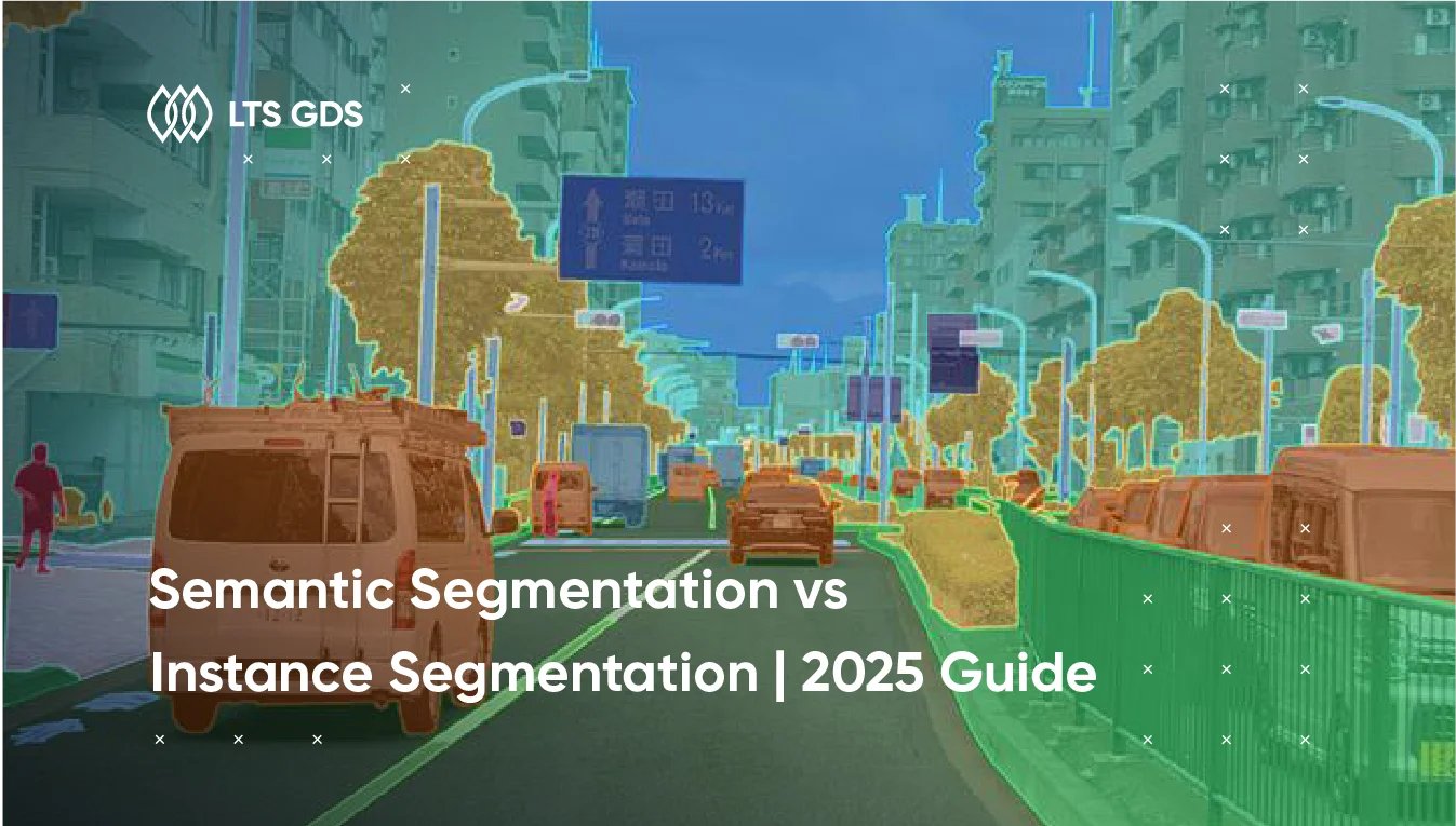 Ltsgds's tweet card. Learn the core differences between semantic segmentation vs instance segmentation, backed by practical use cases and actionable insights.