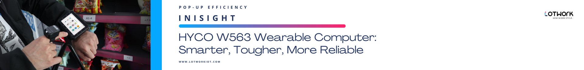 LOTWORK23's tweet card. HYCO W563 Wearable Computer: Smarter, Tougher, More Reliable