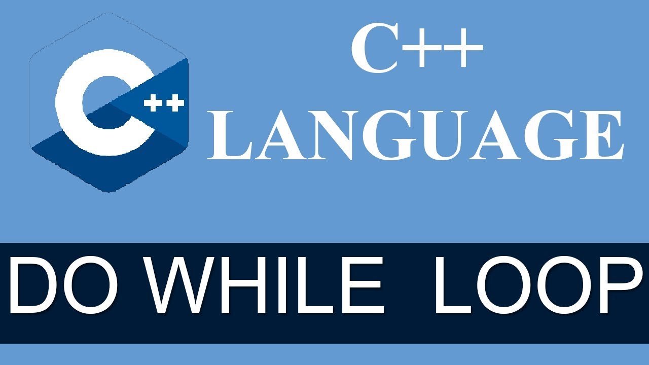 Ganofins's tweet card. C++ Programming Tutorials - 11 - DO WHILE LOOP | IT'S EXAMPLE | DEV...