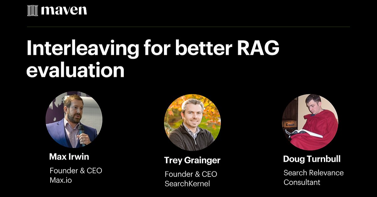 softwaredoug's tweet card. Most teams still tune RAG retrievers like classic search—optimize NDCG, pick a config, move on. But summaries change everything: users read, don’t click, and metrics go blind. Interleaving for RAG...
