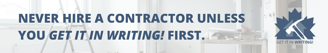 CHBANational's tweet card. Get it in Writing! Don’t take chances when hiring a contractor. Get informed – before you start! Each year, and in every community across Canada, home owners invest over $70 billion to maintain and...