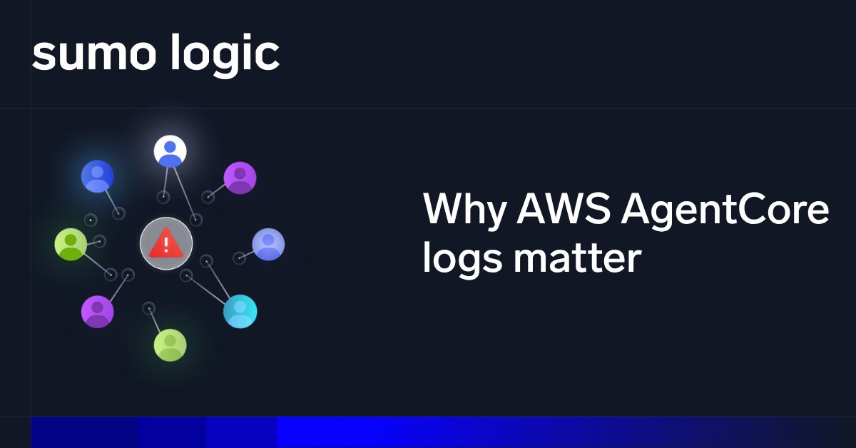 SumoLogic's tweet card. Learn why logging AI agents is essential for security, reliability, and governance, and how AWS AgentCore and Sumo Logic provide the visibility teams need to run agentic AI safely.