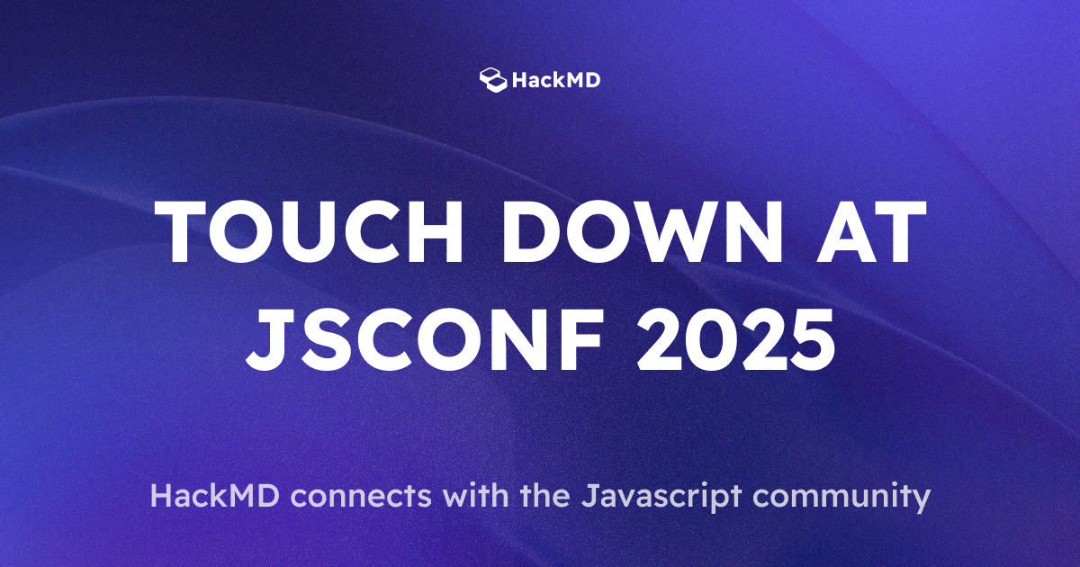 hackmdio's tweet card. A fun recap of HackMD’s experience at JSConf 2025 featuring photos, community moments, event highlights, and insights from the people shaping the future of JavaScript.