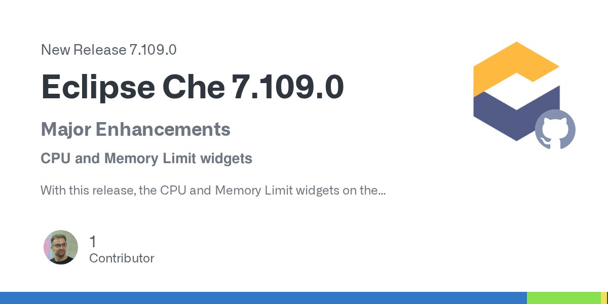 eclipse_che's tweet card. Major Enhancements CPU and Memory Limit widgets With this release, the CPU and Memory Limit widgets on the Dashboard have been improved. You can now set CPU and memory limit values directly through...