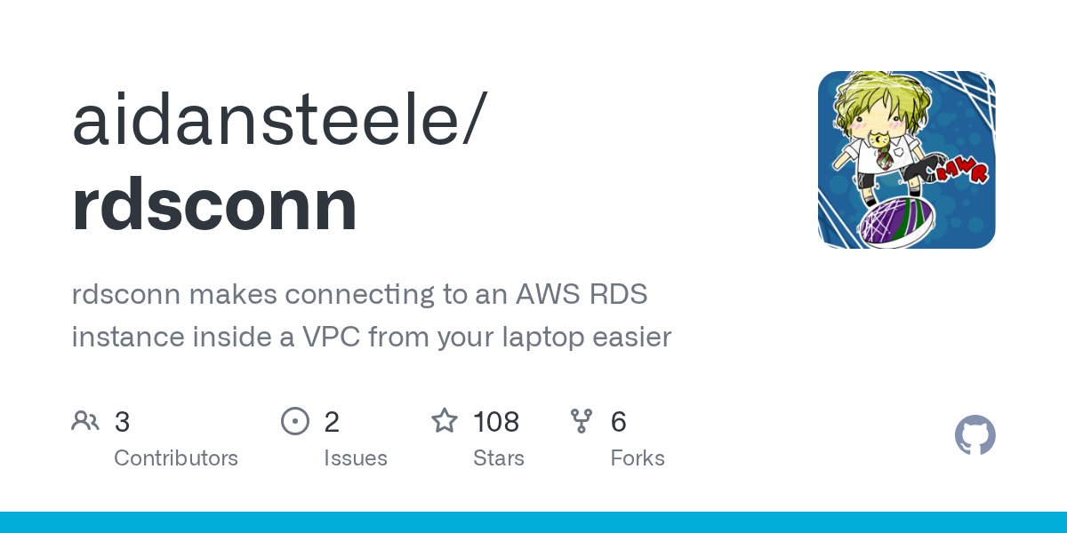 __steele's tweet card. rdsconn makes connecting to an AWS RDS instance inside a VPC from your laptop easier - aidansteele/rdsconn