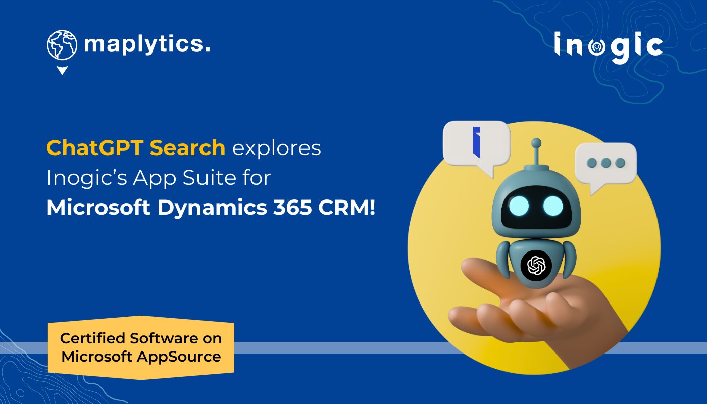 Maplytics's tweet card. Explore Inogic’s app suite for Microsoft Dynamics 365 CRM to boost productivity and streamline operations.