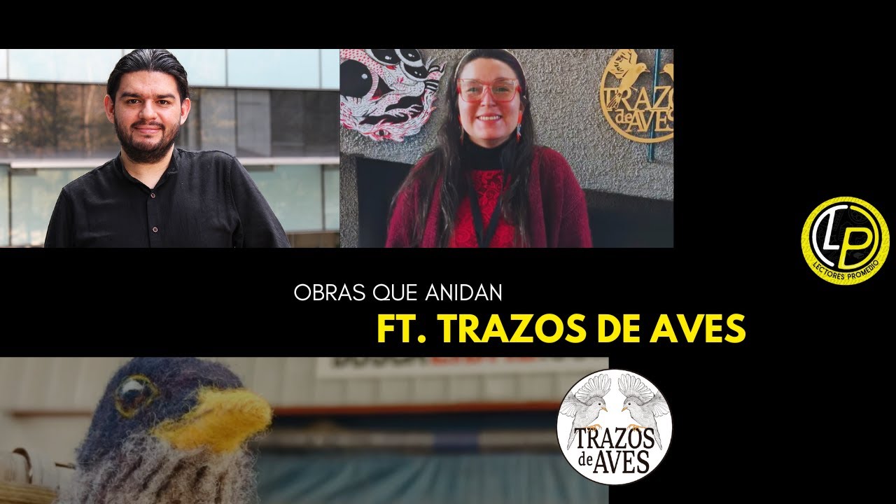 LectorsPromedio's tweet card. Episodio #156 - Obras que anidan ft. @TrazosdeAves