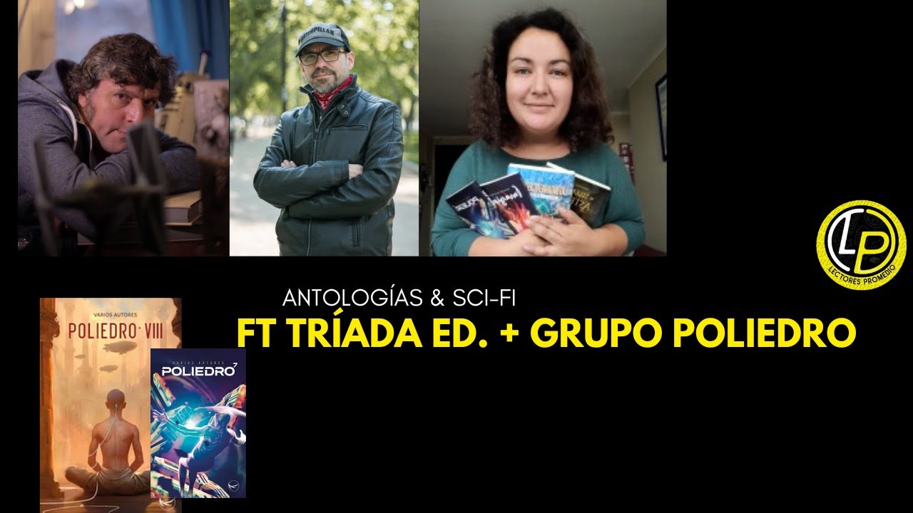 LectorsPromedio's tweet card. Episodio #157 - Antología Poliedro ft Tríada Ediciones + Grupo...