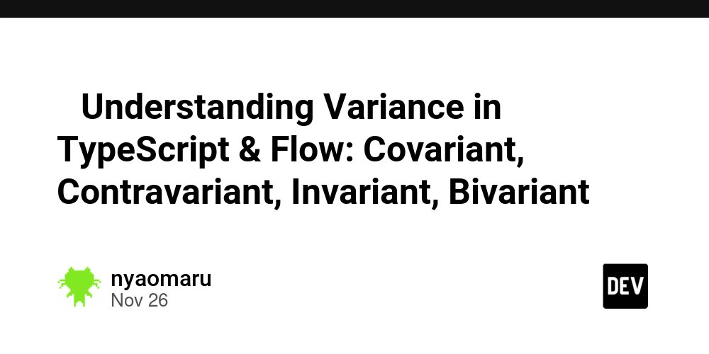 TSTrendss's tweet card. I’m @nyaomaru, a frontend engineer who quietly moved to the Netherlands. 🇳🇱 If you write TypeScript, you’ve probably bumped into the term “variance” at some point.