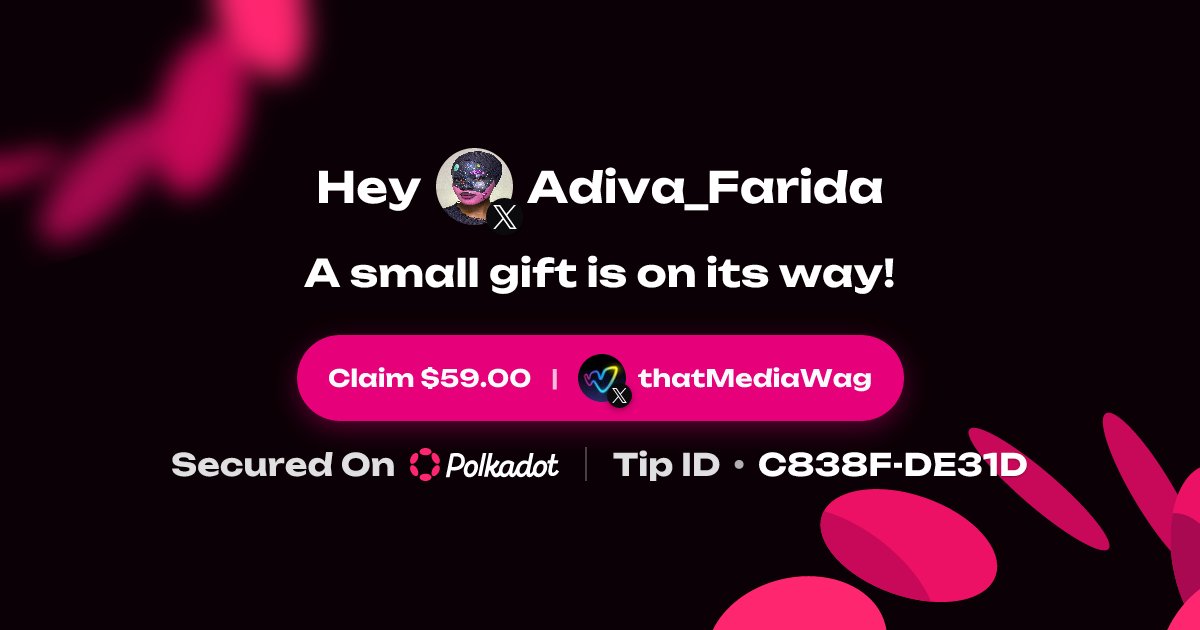 thatMediaWag's tweet card. thatMediaWag sent 25 DOT to Adiva_Farida! 💎 Claim it with Sacred Protocol 🚀