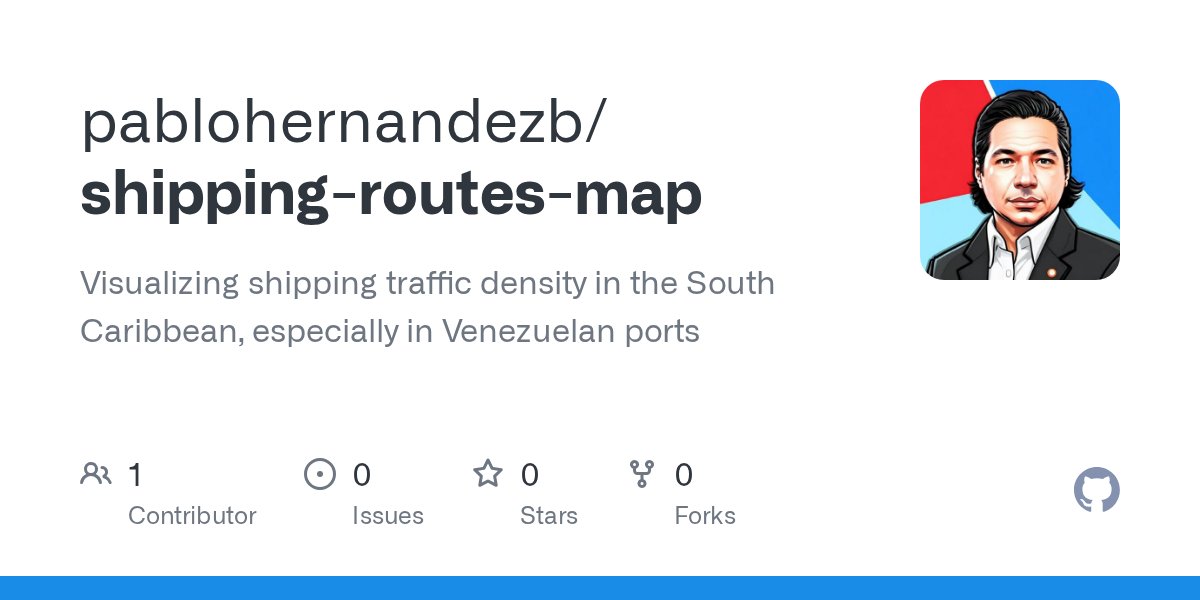 PabloHernandezB's tweet card. Visualizing shipping traffic density in the South Caribbean, especially in Venezuelan ports - pablohernandezb/shipping-routes-map