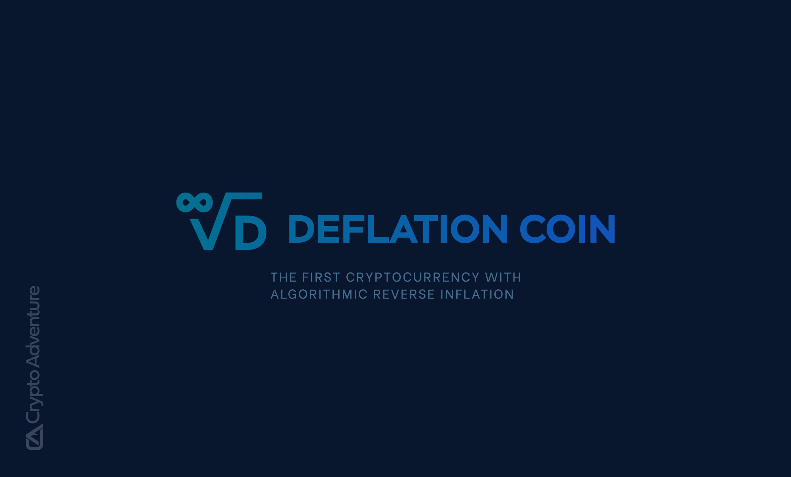 CryptoAdventure's tweet card. DeflationCoin formally launched a groundbreaking cryptocurrency with the purpose of fixing the economic and technological shortcomings of Bitcoin and
