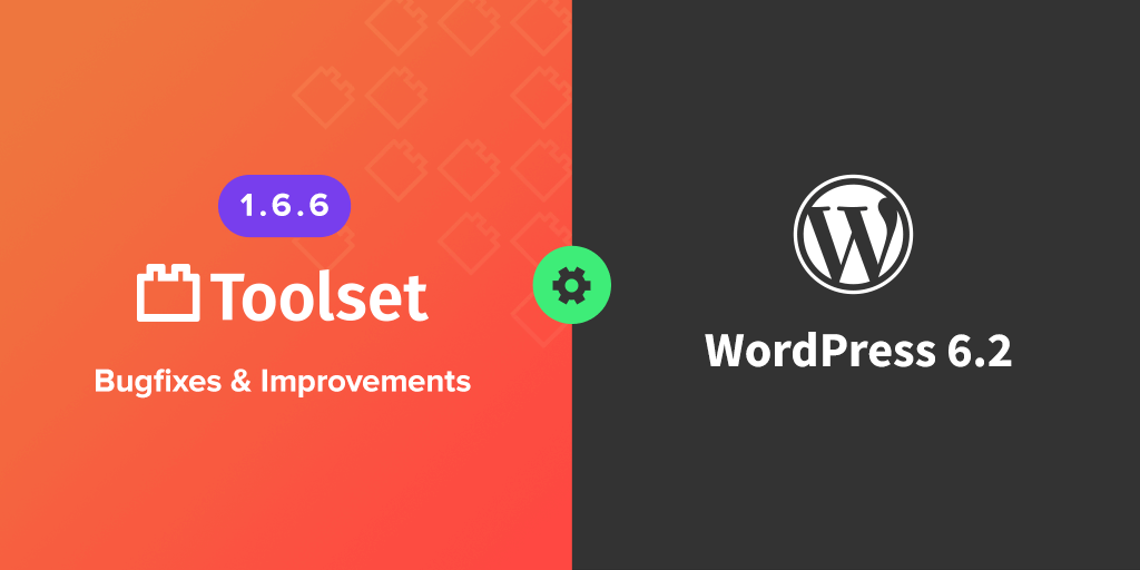 ToolsetPlugins's tweet card. We just released Toolset 1.6.6 to ensure seamless compatibility with the latest WordPress 6.2 version. This update also includes other fixes.