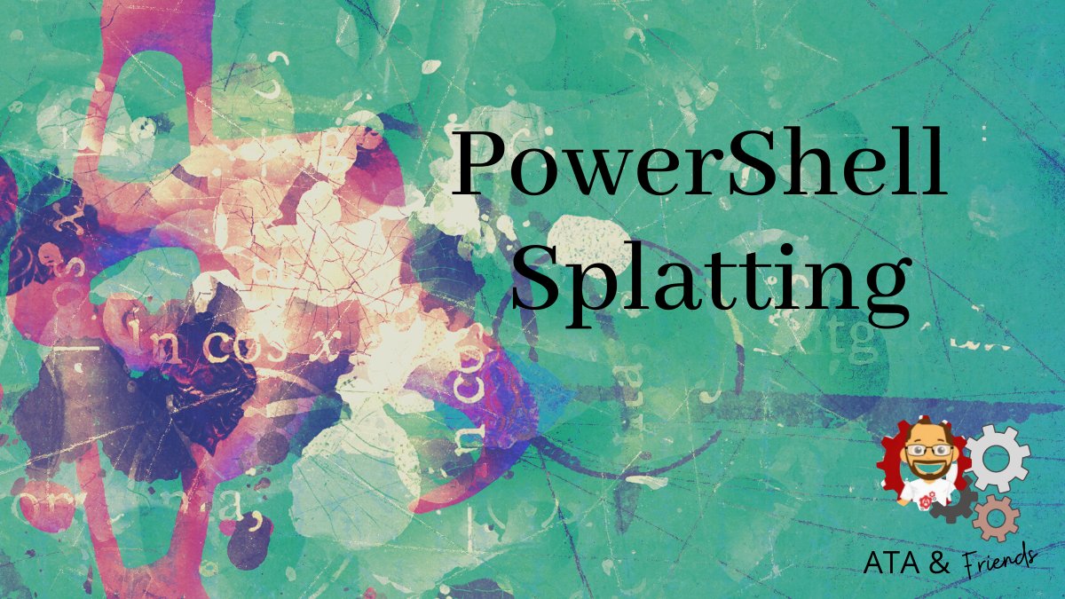 serverninjas's tweet card. Discover how PowerShell splatting can transform your script from a messy code block to a well-structured masterpiece.