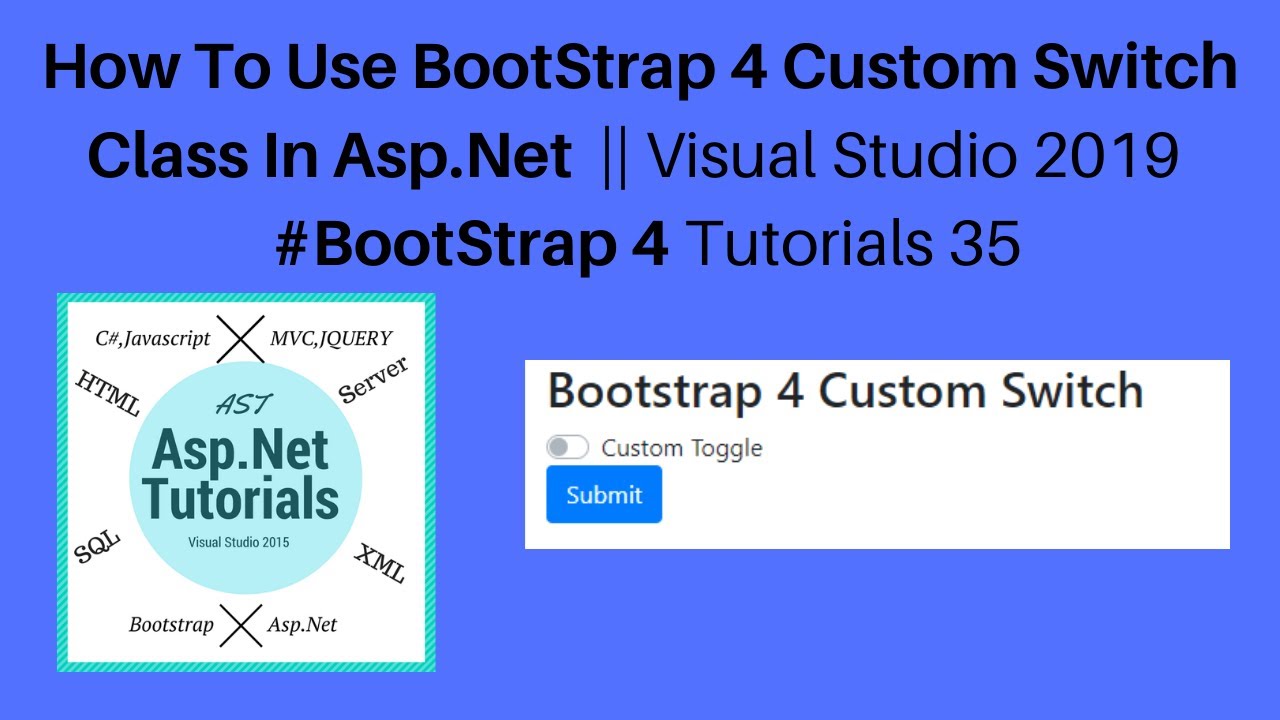 AspDotTutorials's tweet card. How to use bootstrap 4 custom switch class in asp.net || visual...