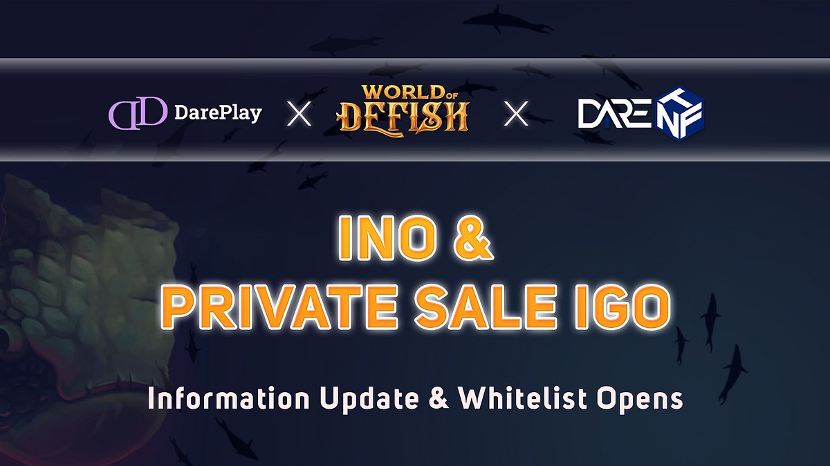 darenft's tweet card. We would like to announce the opening of the whitelist for World Of Defish event. Whitelisted participants can join the Whitelist Sale…