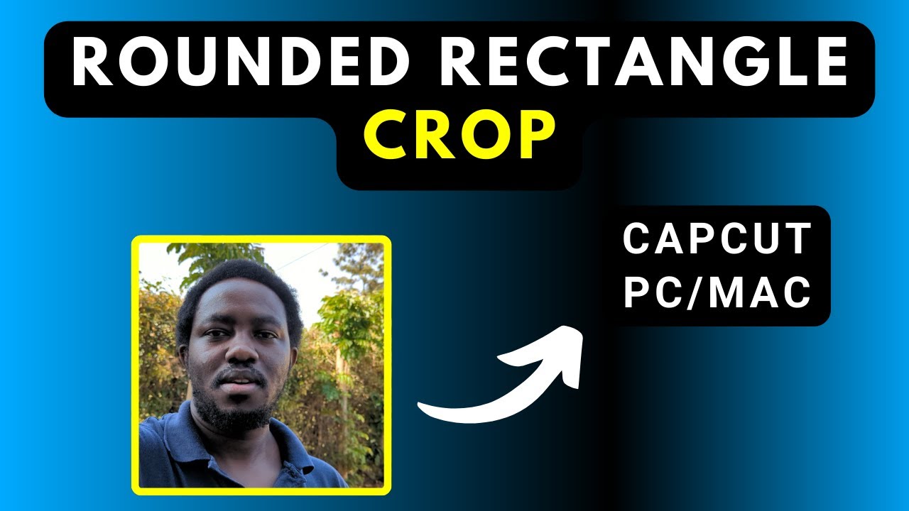 David___Mbugua's tweet card. How to Add a Rounded Rectangle to a Talking Head Video in CapCut for...