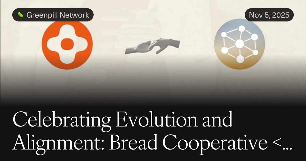 greenpillnet's tweet card. We're excited to announce that Regen Coordination is joining the Bread Solidarity Fund — transitioning from ReFi DAO's membership that began earlier this year. Bread Cooperative is the evolution (not...