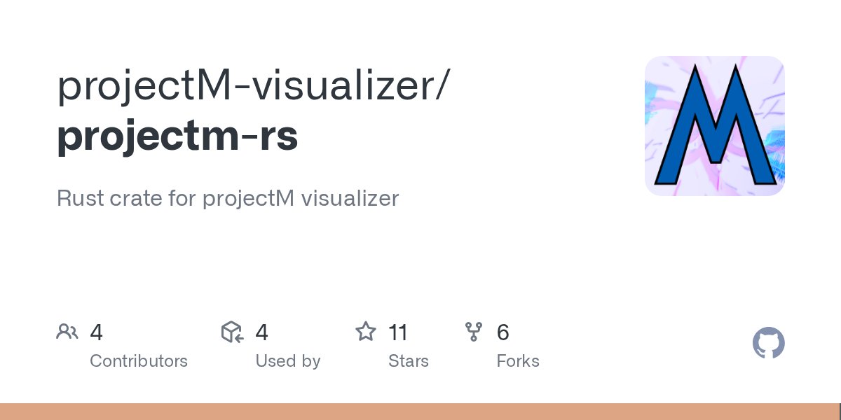 projectMViz's tweet card. Rust crate for projectM visualizer. Contribute to projectM-visualizer/projectm-rs development by creating an account on GitHub.