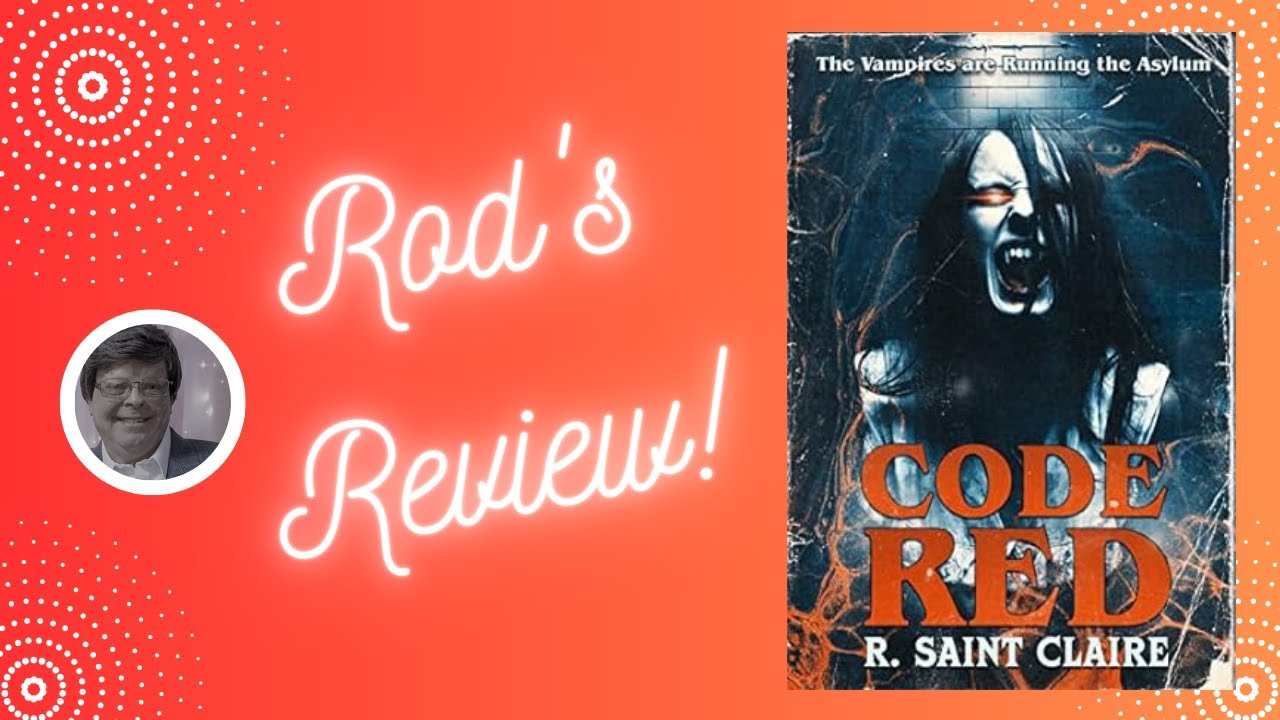 bratrod64's tweet card. Rod's Review, CODE RED by R Saint Claire