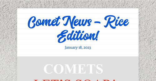 csdcomets's tweet card. Comet News - Rice Edition!