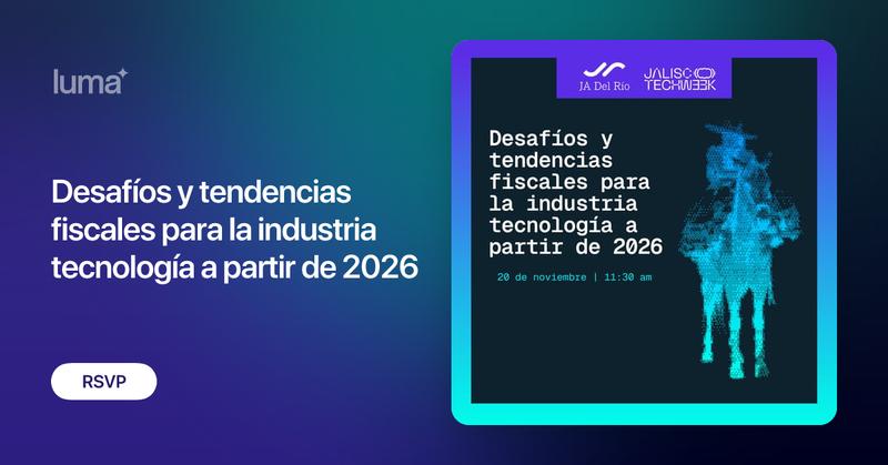 ja_del_rio's tweet card. Platicar acerca de los retos y desafíos fiscales que enfrentará la industria tecnológica a partir de 2026. Con una autoridad fiscal digitalizada y…