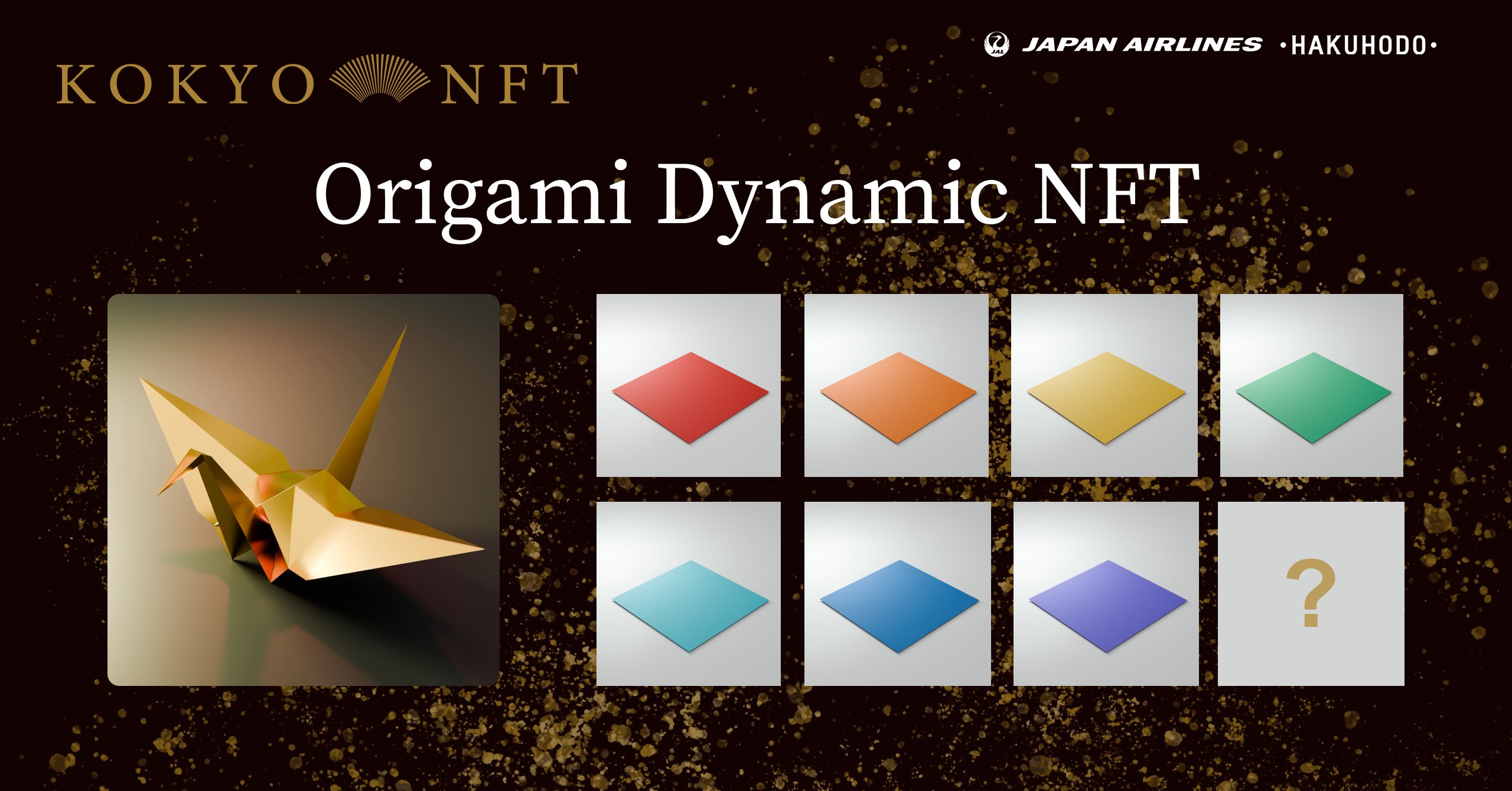 Kokyo_nft's tweet card. Craft Japan Airlines annd Hakuhodo’s Dynamic Origami NFT step by step! Engage in weekly quests, fold your paper, enjoy the mystery of its evolution, and snag the exclusive Kokyo NFT Allowlist.