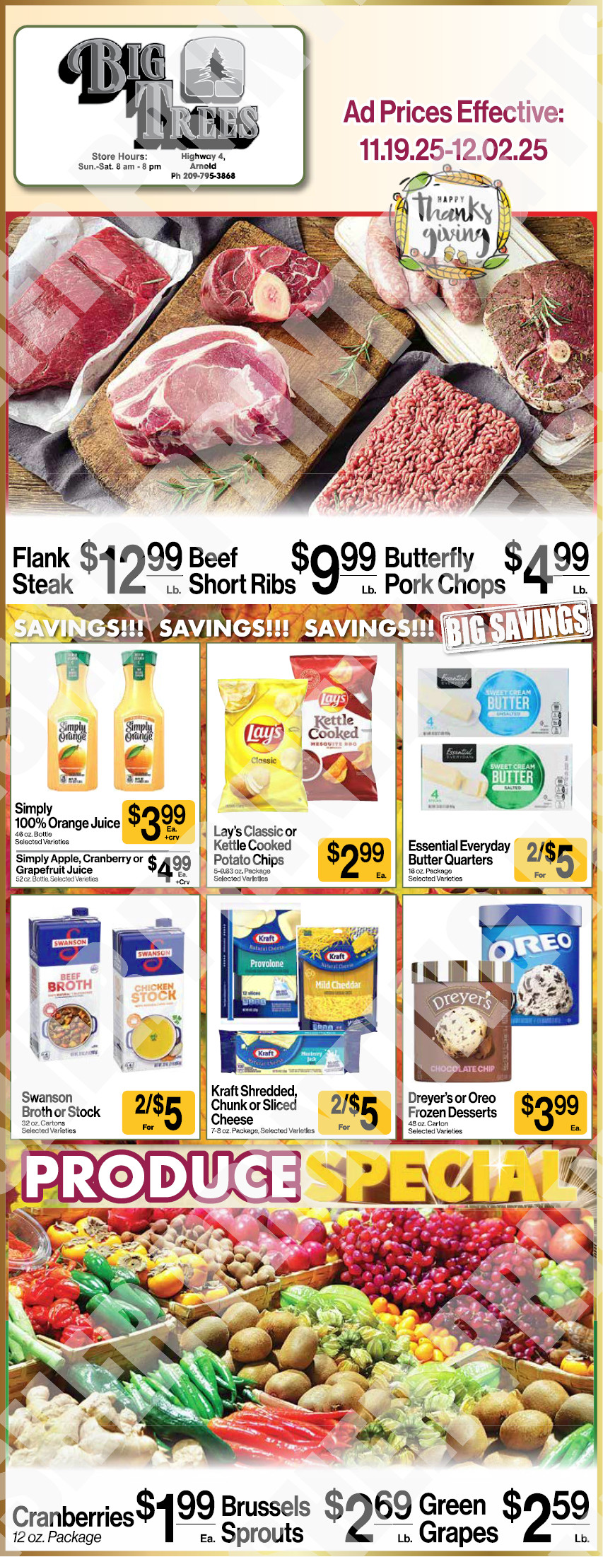 ThePineTree's tweet card. Arnold, CA…Big Trees Market Weekly Ad with Grocery, Produce, Meat & Deli Specials Through December 2nd! Shop Local & Save!!  Big Trees Market is working hard to keep the shelves stocked for…