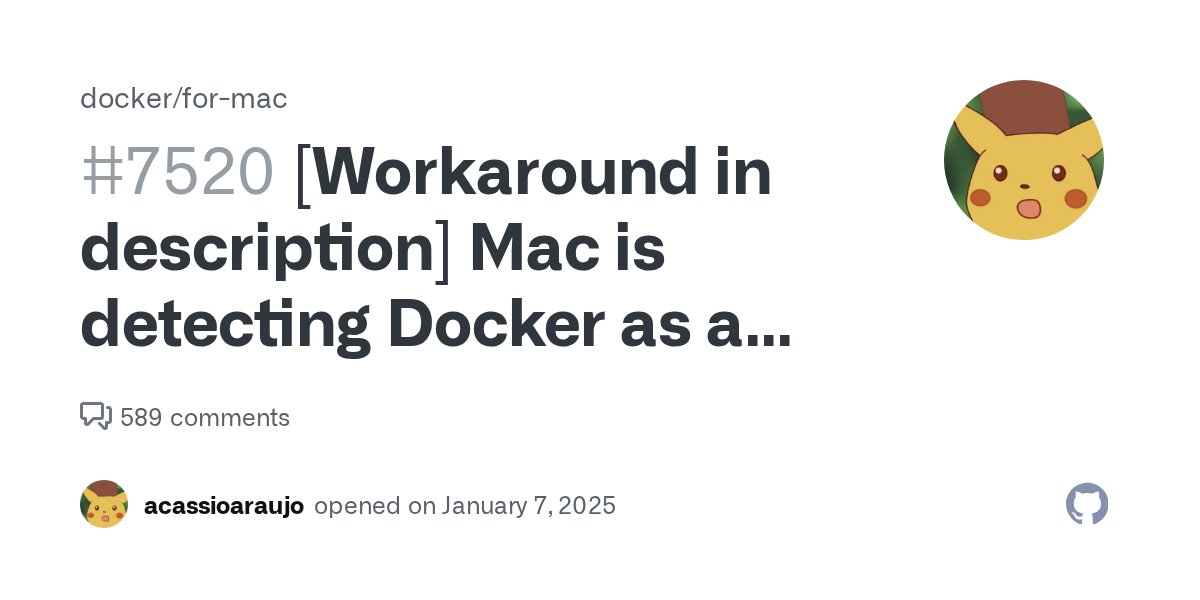 kofookesola's tweet card. Description Whenever Docker is started, this error is shown: Malware Blocked. “com.docker.socket” was not opened because it contains malware. this action did not harm your Mac. Reproduce Start Dock...