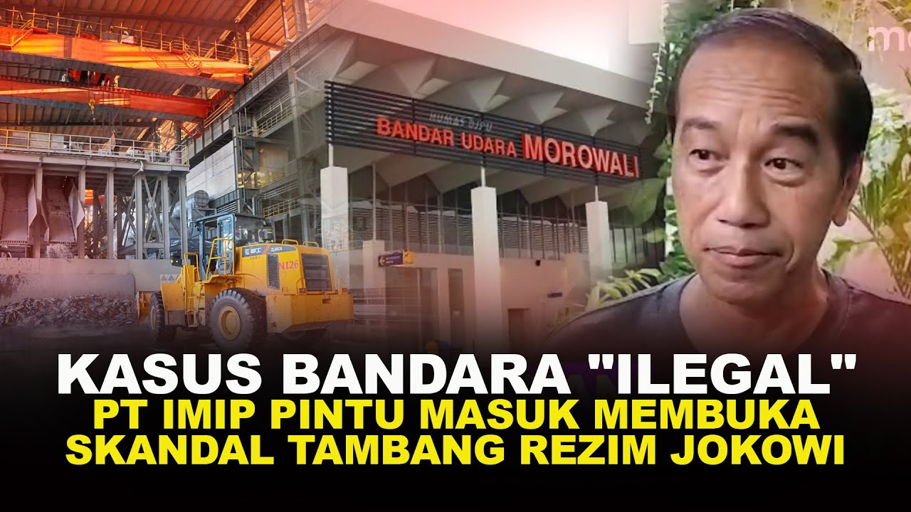 ImJustHavingFu2's tweet card. KASUS BANDARA "ILEGAL" PT IMIP, PINTU MASUK MEMBUKA SKANDAL TAMBANG...