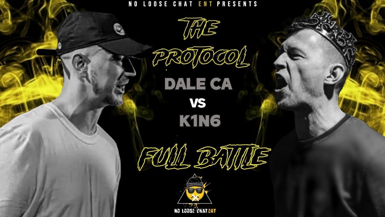 NoLooseChat's tweet card. DALE CA VS K1N6 | THE PROTOCOL | FULL BATTLE