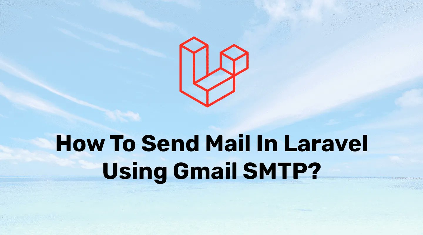 codewolfy_com's tweet card. Learn how to send emails in Laravel using Google Mail with our comprehensive guide. Here, we have used Google Mail(Gmail) SMTP for mailing.