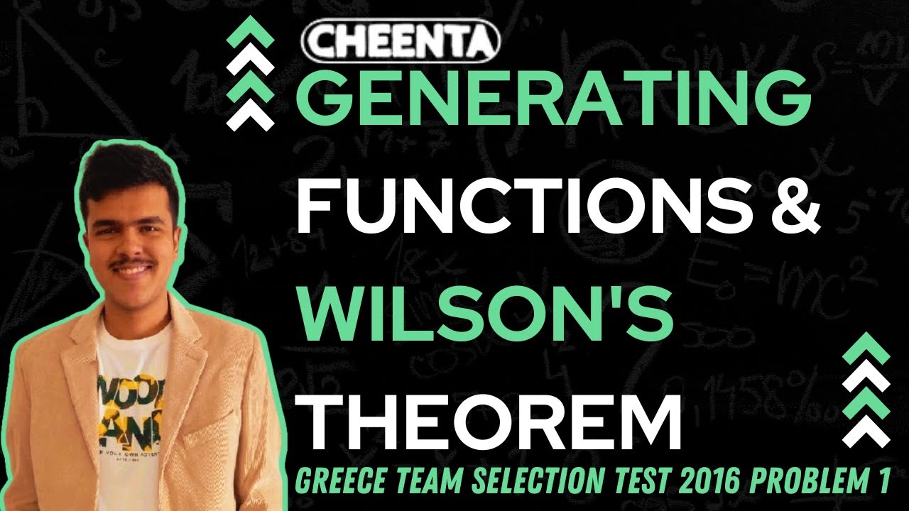 CheentaMath's tweet card. Generating Functions & Wilson's Theorem | Greece TST | Problem 1 |...