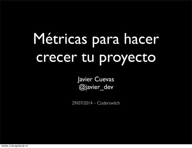 javier_dev's tweet card. Métricas para hacer crecer tu proyecto