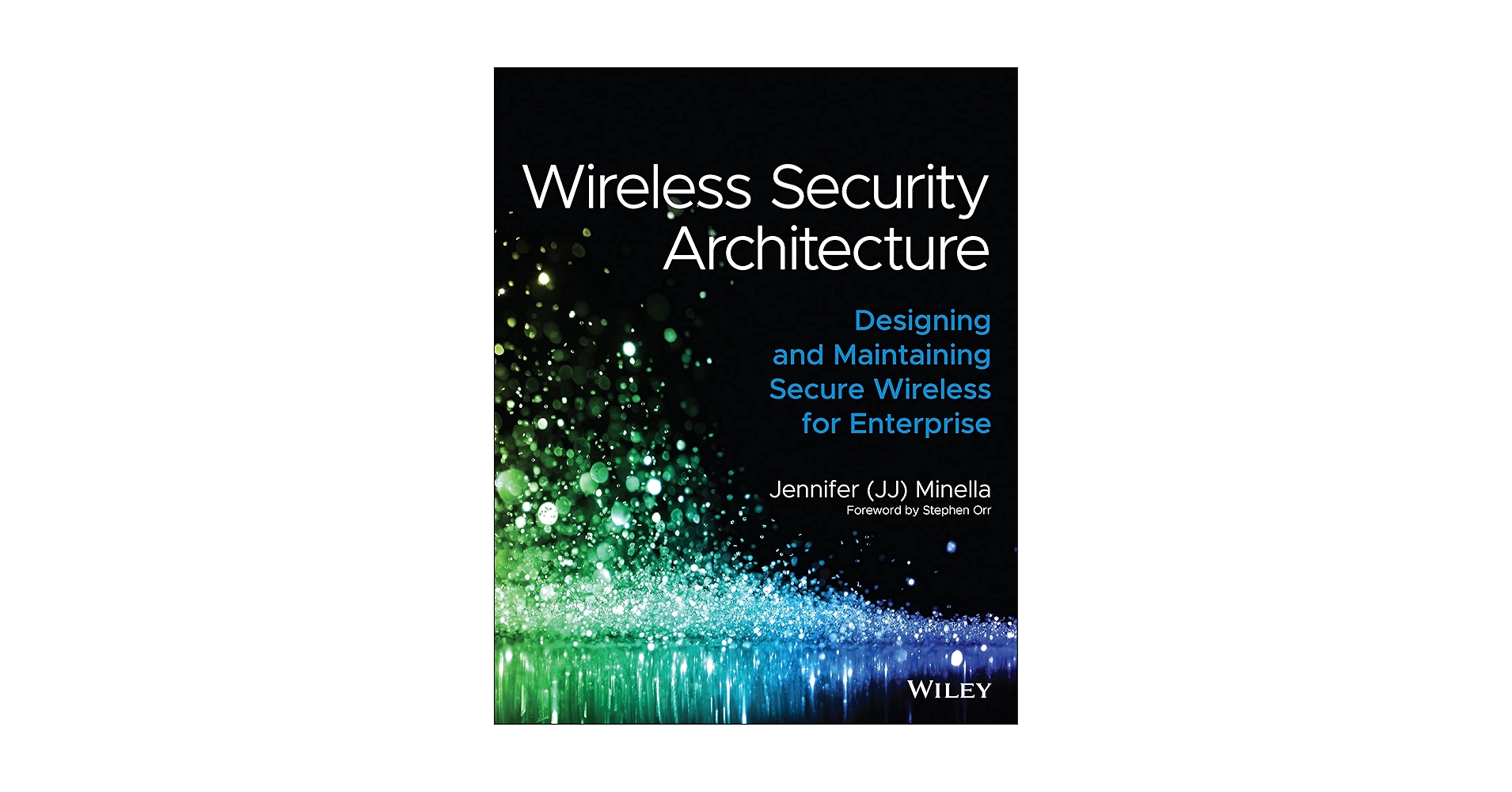 jjx's tweet card. Wireless Security Architecture: Designing and Maintaining Secure Wireless for Enterprise