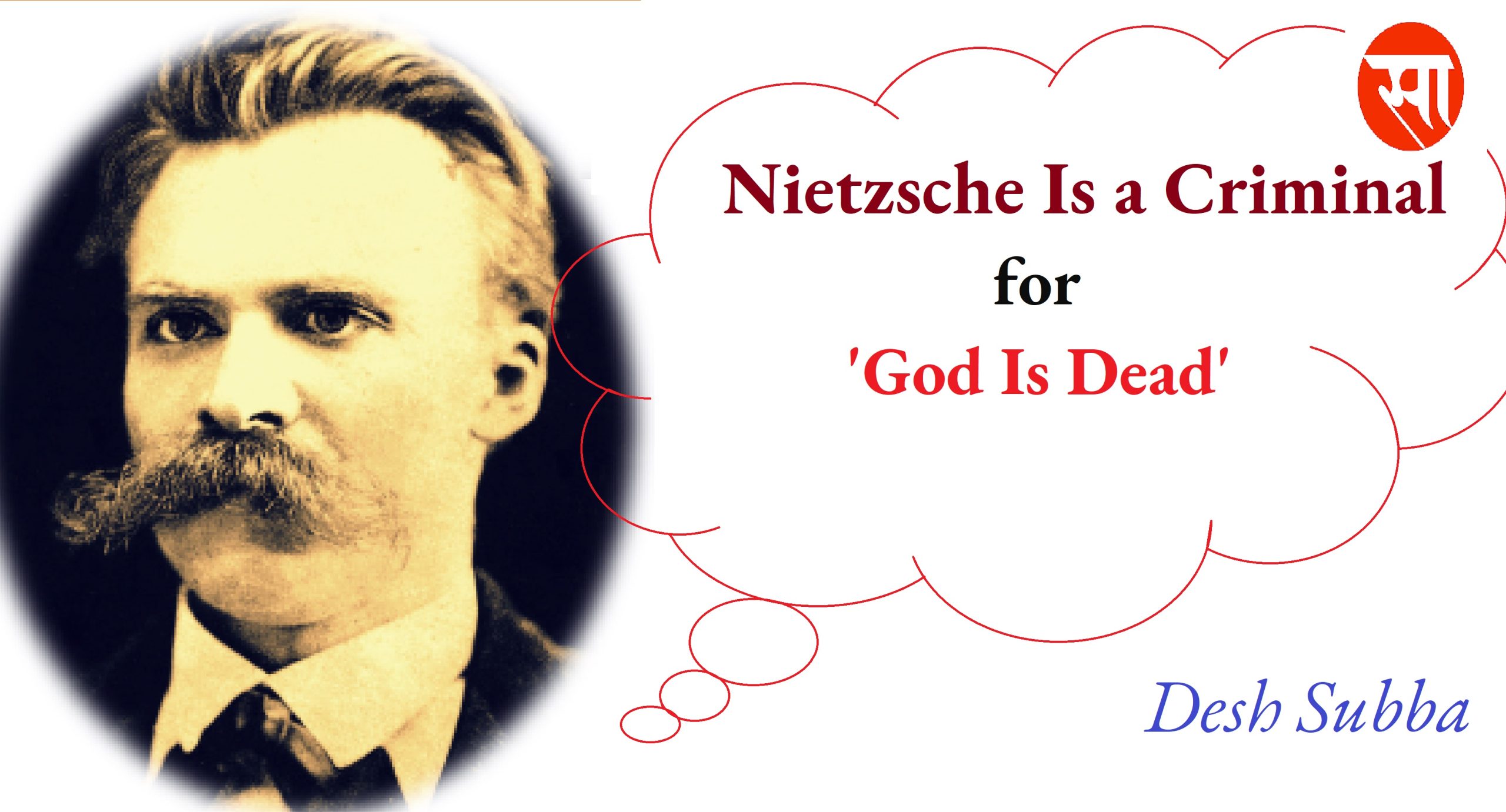 DeshSubba's tweet card.  Desh Subba God is innocent; Nietzsche declared His death. A ghost lurks behind the scapegoat; The scapegoat represents humanitarian bad faith. The madman jumped into their midst and pierced them...