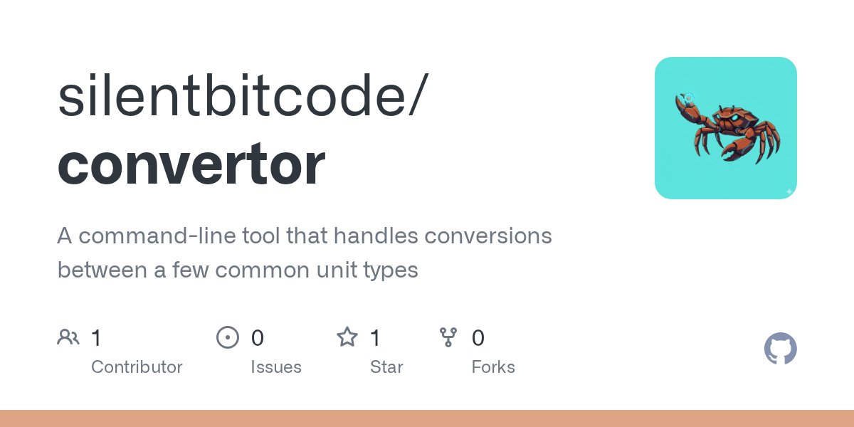 SilentBitcode's tweet card. A command-line tool that handles conversions between a few common unit types - silentbitcode/convertor