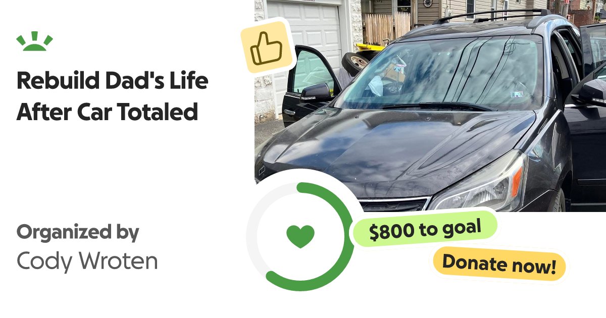 defaultlinds's tweet card. Please Read & Share ❤️ Today has been overwhelming. My dad was in yet another… Cody Wroten needs your support for Rebuild Dad's Life After Car Totaled