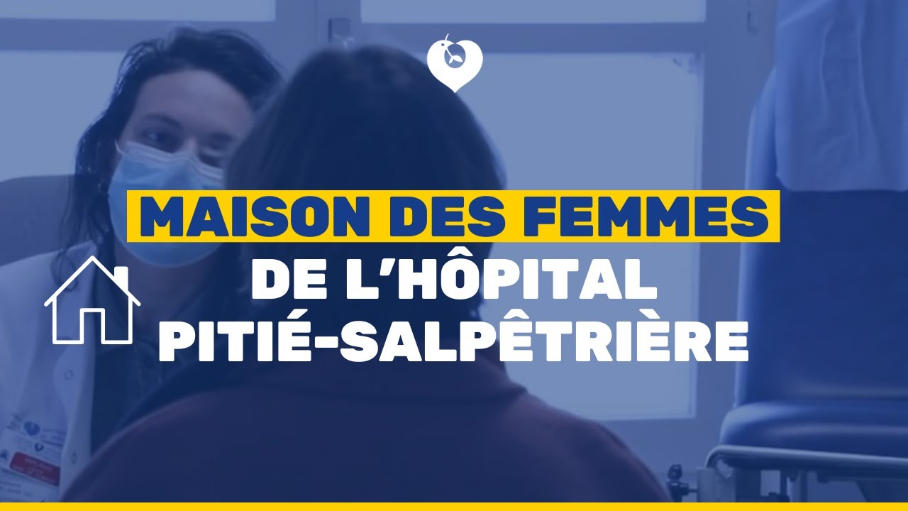 HopPitieSalpe's tweet card. Maison des Femmes de l'hôpital Pitié-Salpêtrière AP-HP