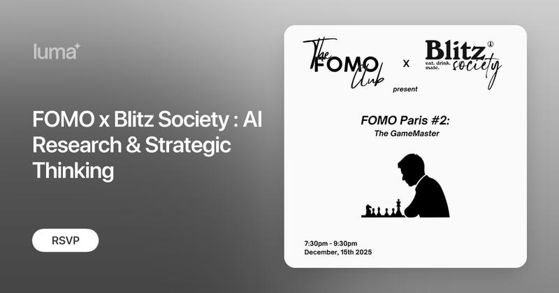 ParisEventsBot's tweet card. The Grandmaster's Mind: AI Research & Strategic Thinking An evening of chess, games, and conversation with a special guest, the co-founder and chief scientist…